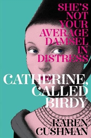 Buy Catherine, Called Birdy