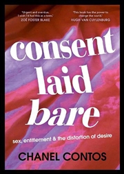 Buy Consent Laid Bare