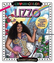 Buy Crush And Color: Lizzo