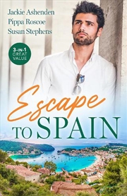 Buy Escape To Spain/A Diamond For My Forbidden Bride/The Wife The Spaniard Never Forgot/A Scandalous Mid