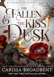 Buy Fallen And The Kiss Of Dusk