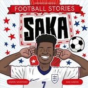 Buy Football Stories: Saka