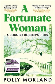 Buy Fortunate Woman: A Country Doc