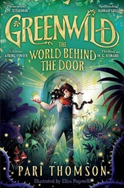 Buy Greenwild: The World Behind Th