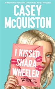 Buy I Kissed Shara Wheeler