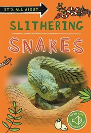 Buy It's All About... Slithering S