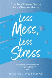 Buy Less Mess, Less Stress