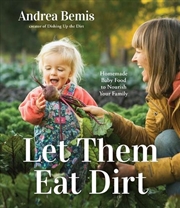 Buy Let Them Eat Dirt