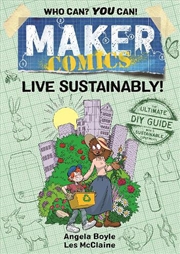 Buy Maker Comics: Live Sustainably