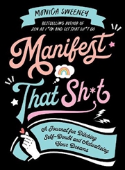 Buy Manifest That Sh*t