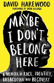 Buy Maybe I Don'T Belong Here