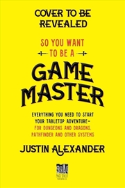 Buy So You Want To Be A Game Maste