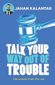 Buy Talk Your Way Out Of Trouble