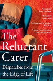 Buy The Reluctant Carer