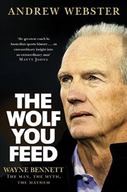Buy The Wolf You Feed