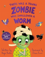 Buy There Was A Young Zombie Who S