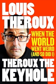 Buy Theroux The Keyhole: When The