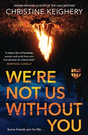 Buy We're Not Us Without You