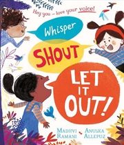 Buy Whisper, Shout: Let It Out!