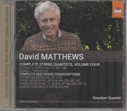 Buy David Matthews: Complete String Quartets 4