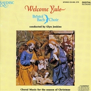 Buy Welcome Yule: Choral Music For Season Of Christmas