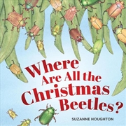 Buy Where Are All the Christmas Beetles?