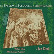 Buy Passion Of Scrooge: A Christmas Carol