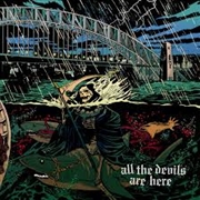 Buy All The Devils Are Here