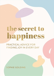 Buy The Secret to Happiness