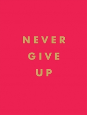 Buy Never Give Up