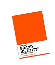 Buy Creating a Brand Identity: A Guide for Designers
