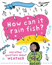 Buy A Question of Geography: How Can it Rain Fish?
