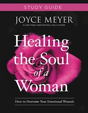 Buy Healing the Soul of a Woman Study Guide