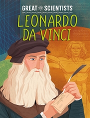 Buy Great Scientists: Leonardo Da Vinci