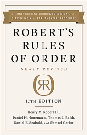 Buy Robert's Rules of Order Newly Revised, 12th edition