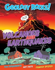 Buy Geology Rocks!: Earthquakes And Volcanoes