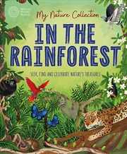Buy My Nature Collection: In the Rainforest