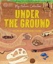 Buy My Nature Collection: Under the Ground