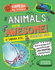 Buy Surprised By Science: Animals Are Awesome!