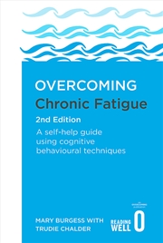 Buy Overcoming Chronic Fatigue 2nd Edition