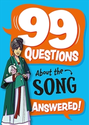 Buy 99 Questions About: The Song Dynasty