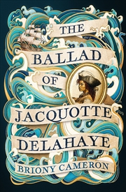 Buy The Ballad of Jacquotte Delahaye