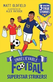Buy Unbelievable Football Short Colour Stories: Superstar Strikers!