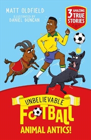 Buy Unbelievable Football Short Colour Stories: Animal Antics!