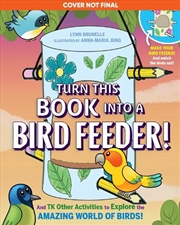 Buy Turn This Book Into a Bird Feeder!