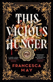 Buy This Vicious Hunger