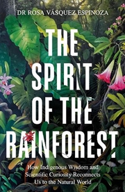 Buy The Spirit of the Rainforest