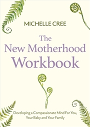 Buy The New Motherhood Workbook