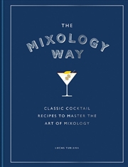 Buy The Mixology Way