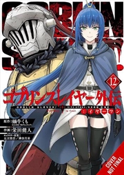 Buy Goblin Slayer Side Story: Year One, Vol. 12